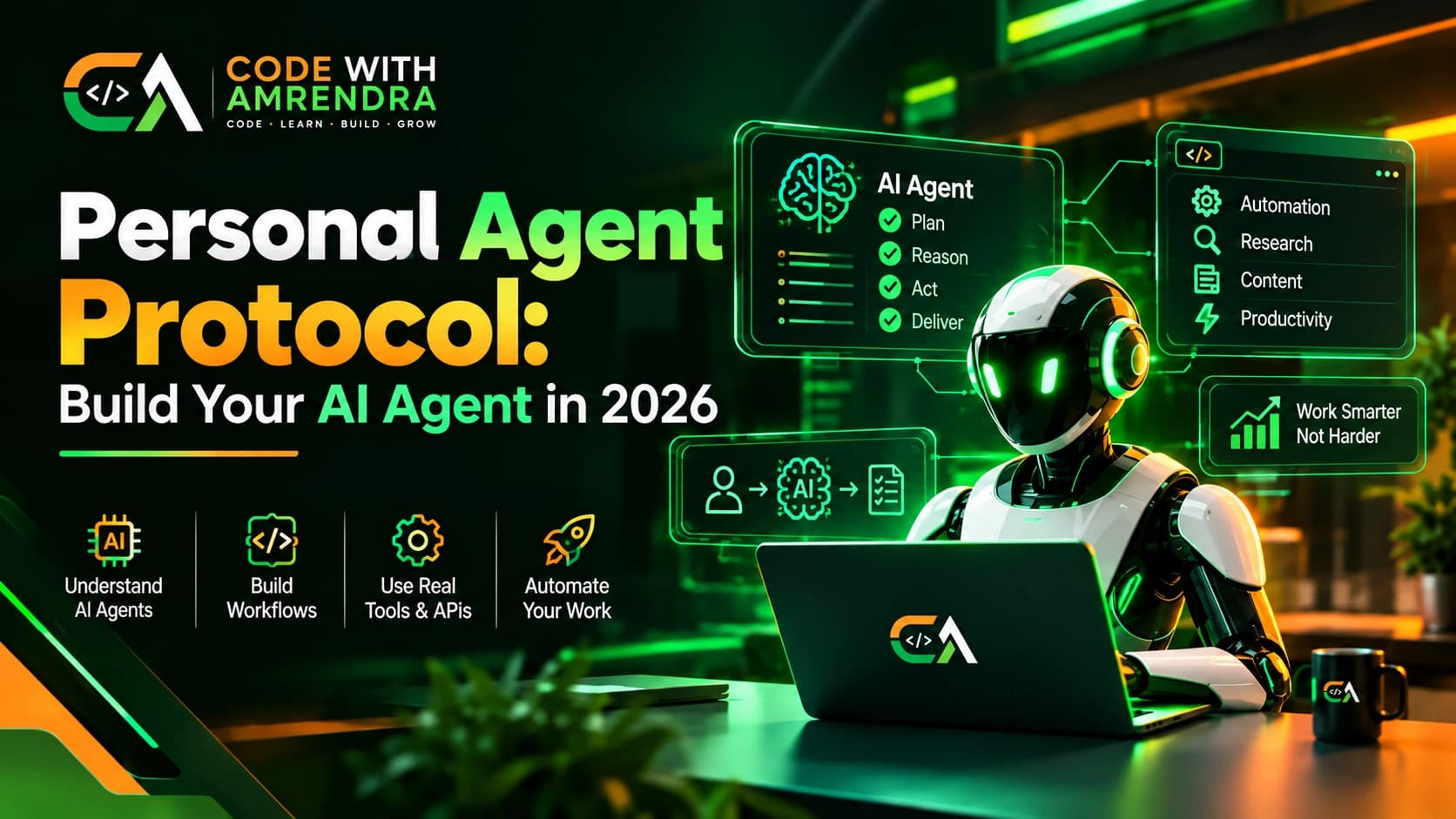 Personal Agent Protocol: How to Build Your Own AI Agent in 2026